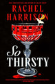 So Thirsty 9781835410981 Rachel Harrison