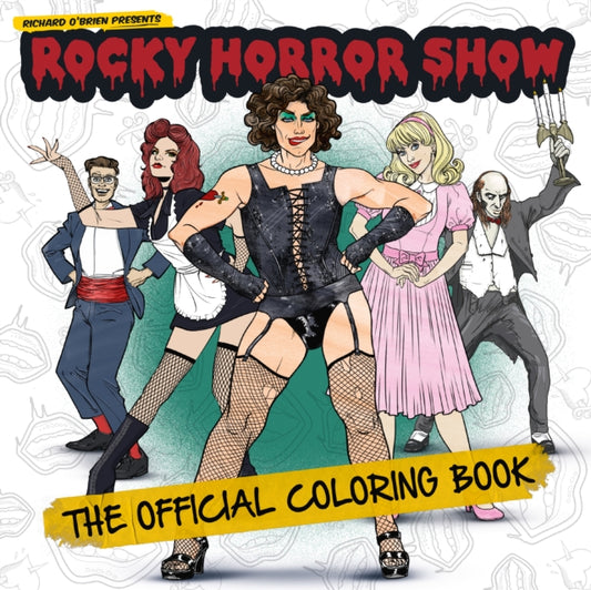 Book cover of: Rocky Horror Show: The Official Coloring Book