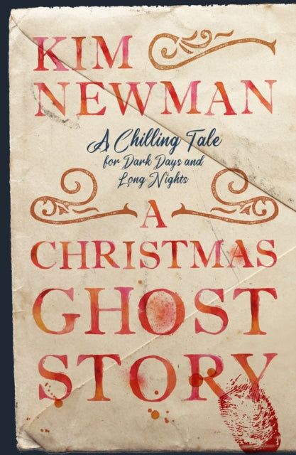 Book cover of: Christmas Ghost Story (Signed Edition). By: Kim Newman