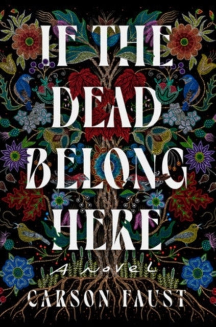 Book cover of: If the Dead Belong Here