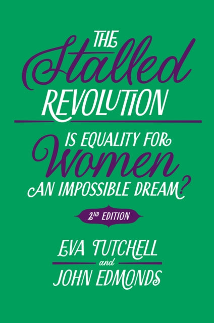 Book cover of: Stalled Revolution. By: Eva Tutchell