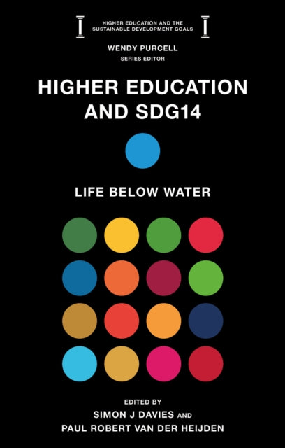 Book cover of: Higher Education and SDG14. By: Simon J. Davies