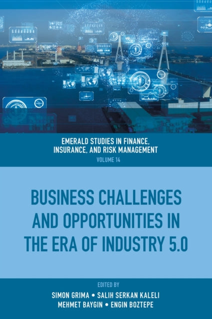 Book cover of: Business Challenges and Opportunities in the Era of Industry 5.0. By: Simon Grima