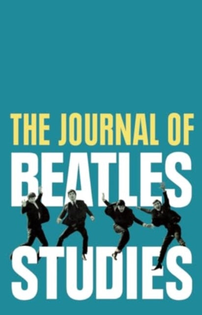 Book cover of: Journal of Beatles Studies (Volume 3, Issue 1)