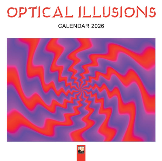Book cover of: Optical Illusions Wall Calendar 2026 (Art Calendar)