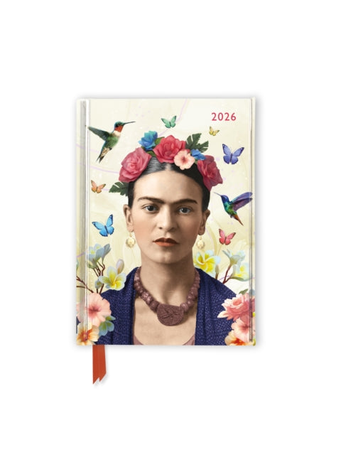 Book cover of: Frida Kahlo: Life of an Icon 2026 Luxury Pocket Diary Planner - Week to View