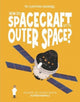 Book cover of: How Do Spacecraft Get to Outer Space?. By: Eliza Jeffery