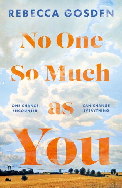 Book cover of: No One So Much as You. By: Gosden