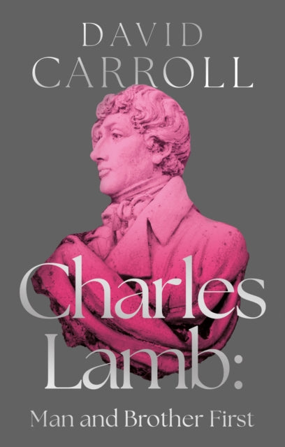 Book cover of: Charles Lamb: Man and Brother First