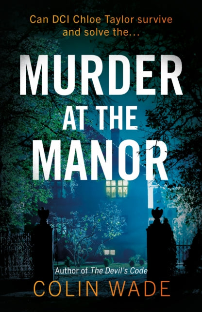 Book cover of: Murder at the Manor. By: Colin Wade