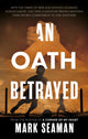 Book cover of: Oath Betrayed. By: Mark Seaman