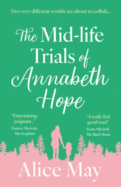 Book cover of: Mid-life Trials of Annabeth Hope. By: Alice May