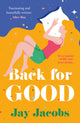 Book cover of: Back for Good. By: Jay Jacobs