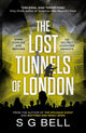 Lost Tunnels of London