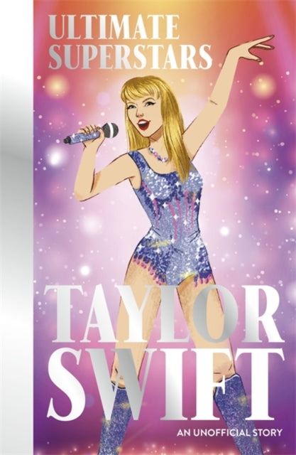 Book cover of: Ultimate Superstars: Taylor Swift. By: Melanie Hamm