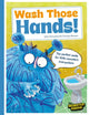 Book cover of: Monster Manners: Wash Those Hands!. By: John Townsend