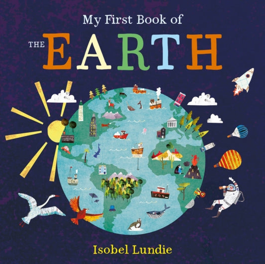 Book cover of: My First Book of the Earth
