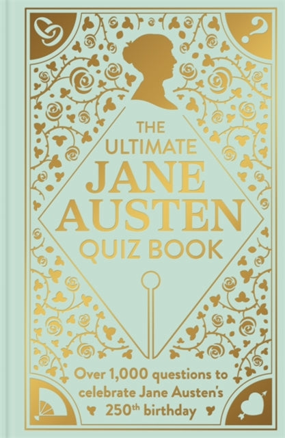 Book cover of: Ultimate Jane Austen Quiz Book