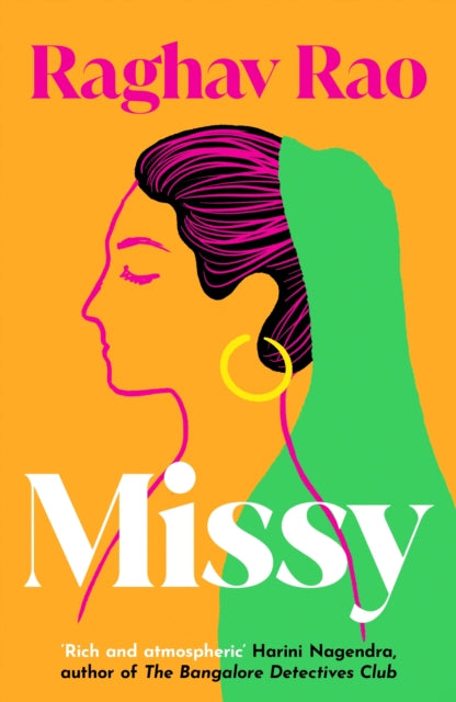 Missy, Meet the dazzling, unforgettable Missy – guaranteed to capture your heart 9781835980033 Raghav Rao