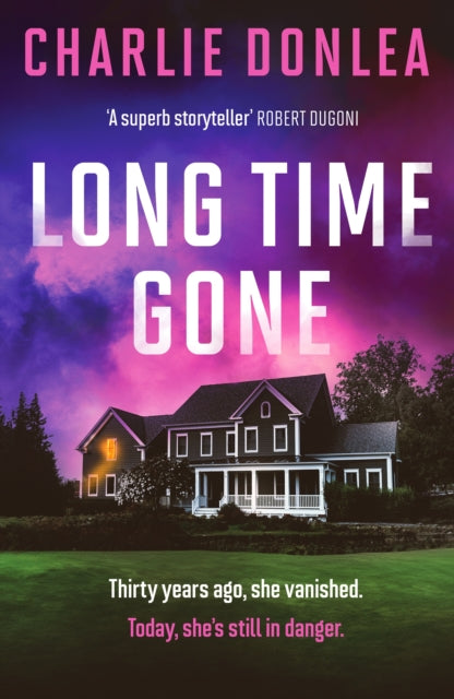 Long Time Gone 9781835981047 Charlie Donlea