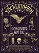 Book cover of: Stickertopium: Gorgeous Gothic. By: Design Eye