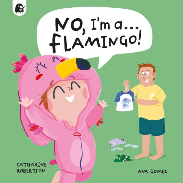 No, I'm a... FLAMINGO! 9781836002024 Happy Yak