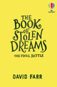 Book cover of: Book of Stolen Dreams: The Final Battle