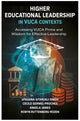 Book cover of: Higher Educational Leadership in VUCA Contexts