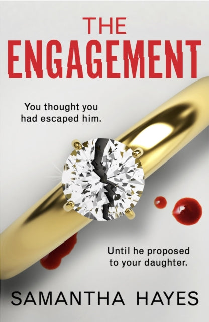 Engagement, An absolutely unputdownable psychological thriller with a heart-pounding twist 9781836180692 Samantha Hayes