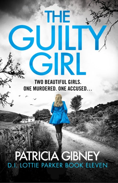 Book cover of: Guilty Girl. By: Patricia Gibney