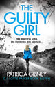 Book cover of: Guilty Girl. By: Patricia Gibney