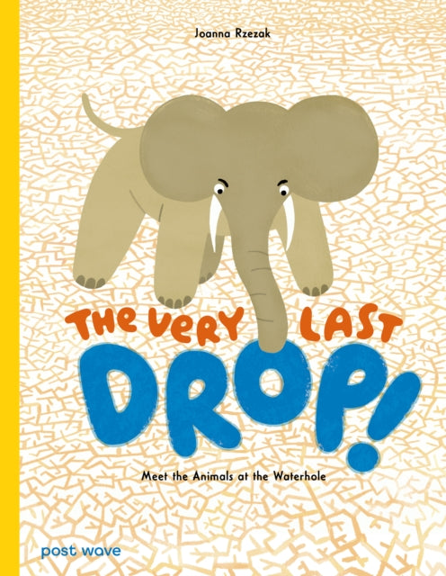 Book cover of: Very Last Drop!