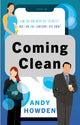 Book cover of: Coming Clean. By: Andy Howden