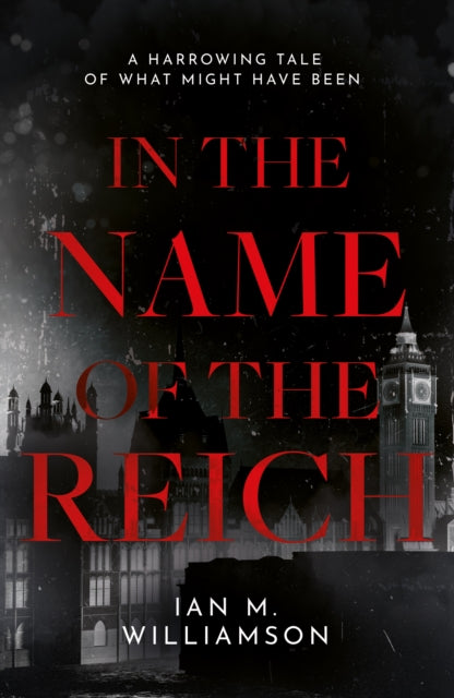Book cover of: In the Name of the Reich. By: Ian M. Williamson