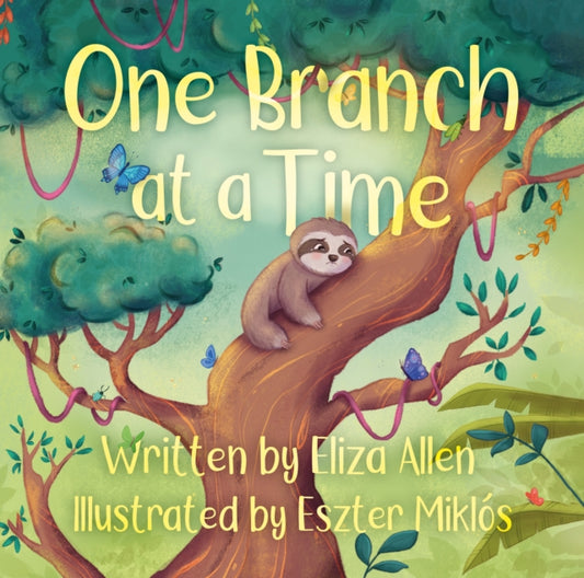 Book cover of: One Branch at a Time. By: Eliza Allen