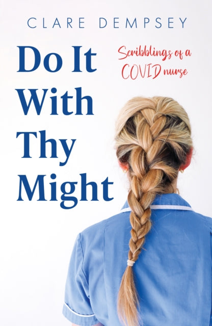 Book cover of: Do It With Thy Might. By: Clare Dempsey