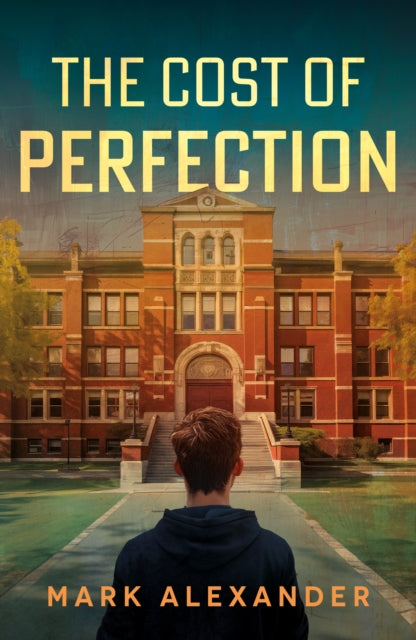 Book cover of: Cost of Perfection. By: Mark Alexander