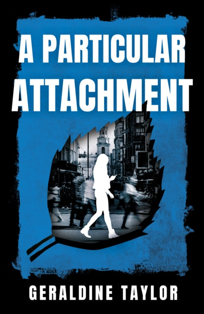 Book cover of: Particular Attachment. By: Geraldine Taylor