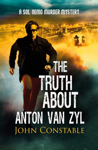 Book cover of: Truth About Anton Van Zyl
