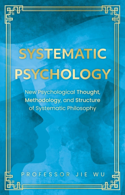 Book cover of: Systematic Psychology