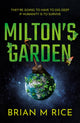 Book cover of: Milton’s Garden. By: Brian M Rice