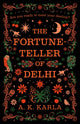 Book cover of: Fortune-Teller Of Delhi. By: A. K. Karla