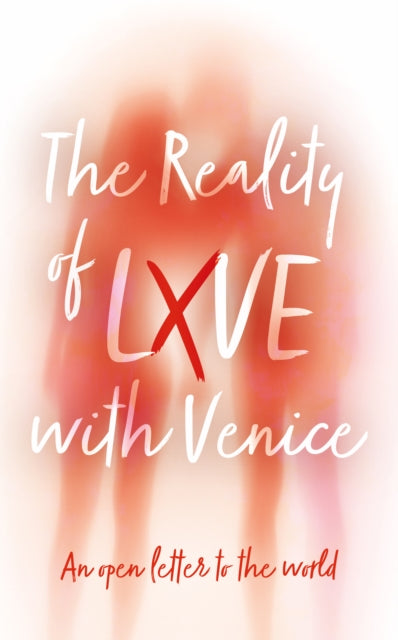 Book cover of: Reality of LXVE with Venice