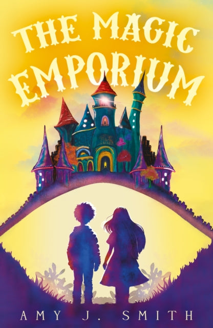 Book cover of: Magic Emporium. By: Amy J. Smith