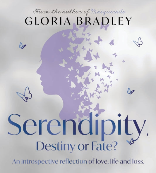 Book cover of: Serendipity, Destiny or Fate?