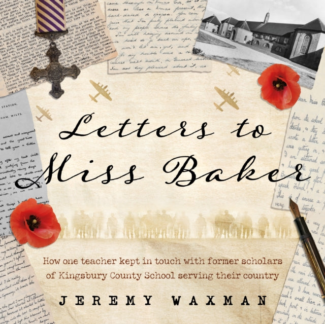 Book cover of: Letters to Miss Baker. By: Jeremy Waxman
