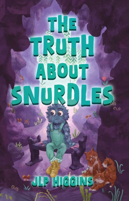 Book cover of: Truth About Snurdles