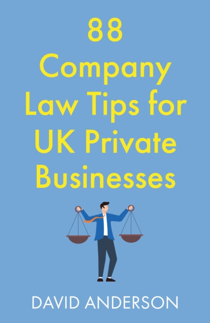 Book cover of: 88 Company Law Tips for UK Private Businesses