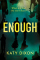 Book cover of: Enough
