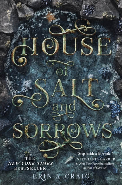 House of Salt and Sorrows, 'Step inside a fairy tale.' Stephanie Garber 9781836431640 CRAIG, ERIN A